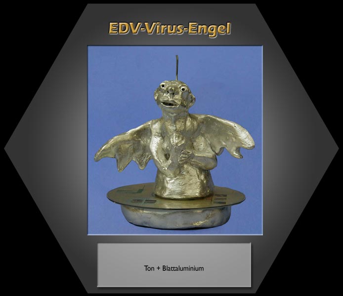  Skulpturen EDV Virusengel